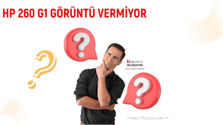 HP 260 G1 GÖRÜNTÜ VERMİYOR SORUNU | ÇÖZÜLDÜ