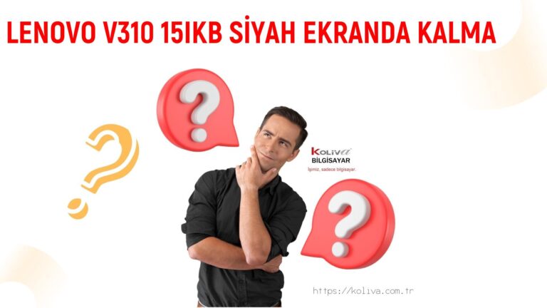 LENOVO V310 15IKB SİYAH EKRANDA KALMA SORUNU | ÇÖZÜLDÜ
