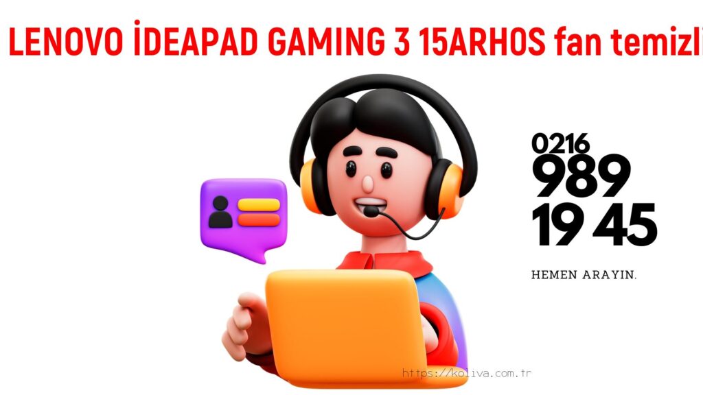 Lenovo İdeapad Gaming 3 15Arh0S laptop fan temizliği