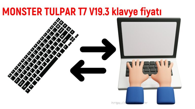 MONSTER TULPAR T7 V19.3 klavyesi