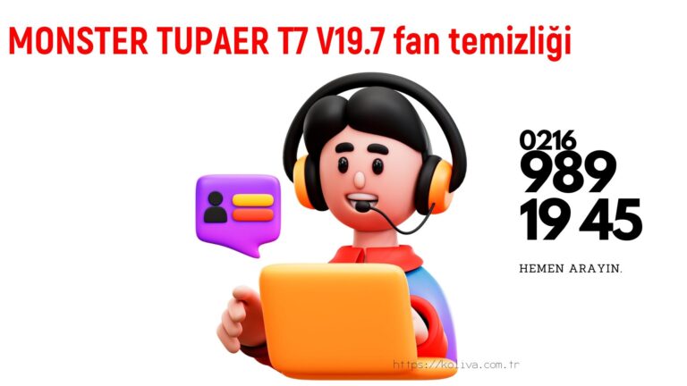 Monster Tupaer T7 V19.7 laptop fan temizliği
