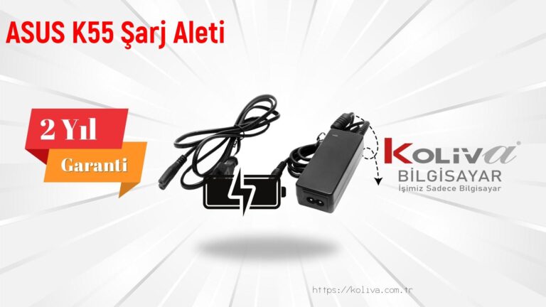 ASUS K55 Şarj Aleti