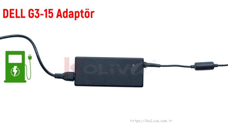 Dell G3-15  Adaptör fiyatı