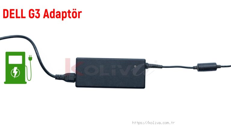 Dell G3  Adaptör fiyatı