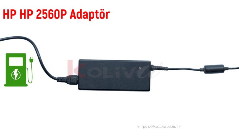 Hp Hp 2560P  Adaptör fiyatı