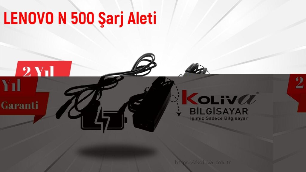 LENOVO N 500 Şarj Aleti