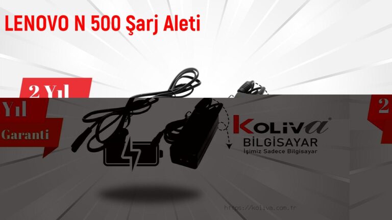 LENOVO N 500 Şarj Aleti