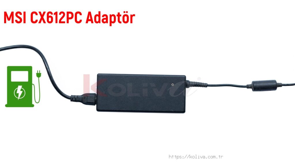 Msi Cx612Pc  Adaptör fiyatı