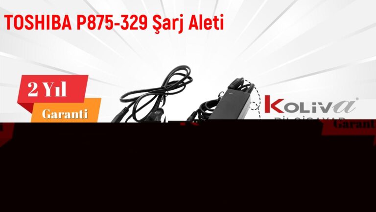 TOSHIBA P875-329 Şarj Aleti
