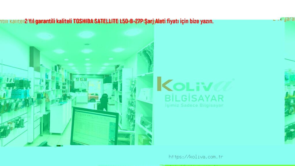 TOSHIBA SATELLITE L50-B-27P Şarj aleti