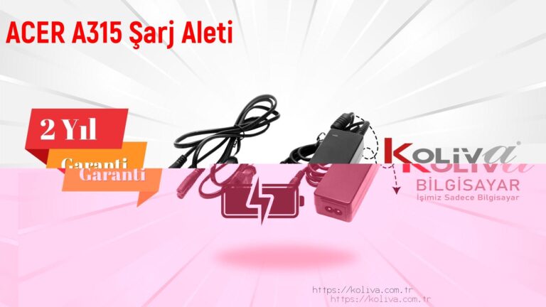 ACER A315 Şarj Aleti