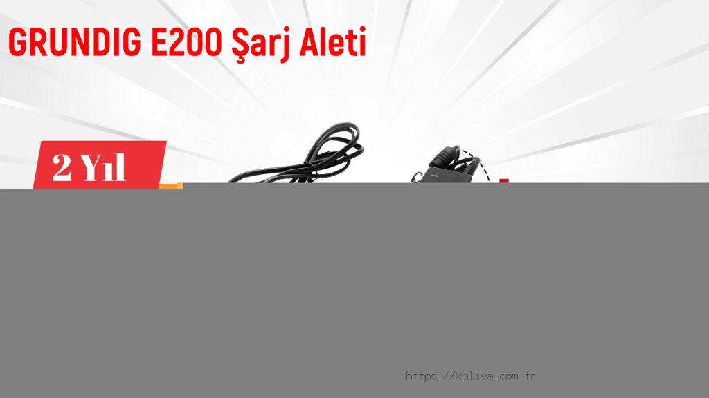 GRUNDIG E200 Şarj Aleti