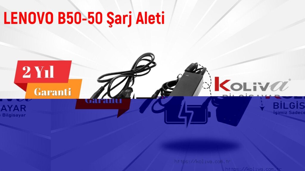 LENOVO B50-50 Şarj Aleti