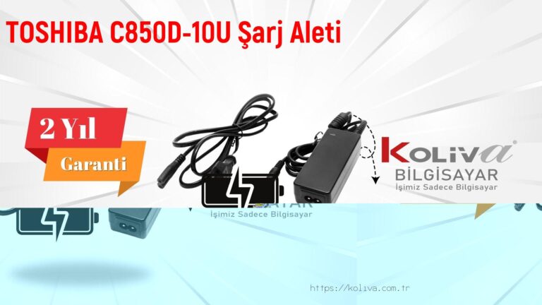 TOSHIBA C850D-10U Şarj Aleti