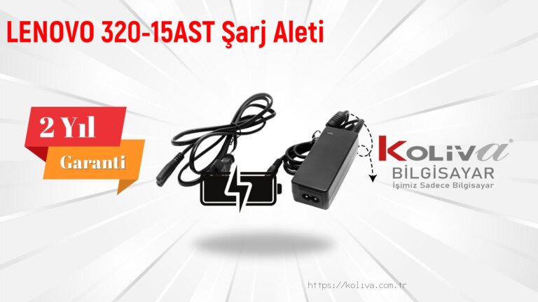 LENOVO 320-15AST Şarj Aleti