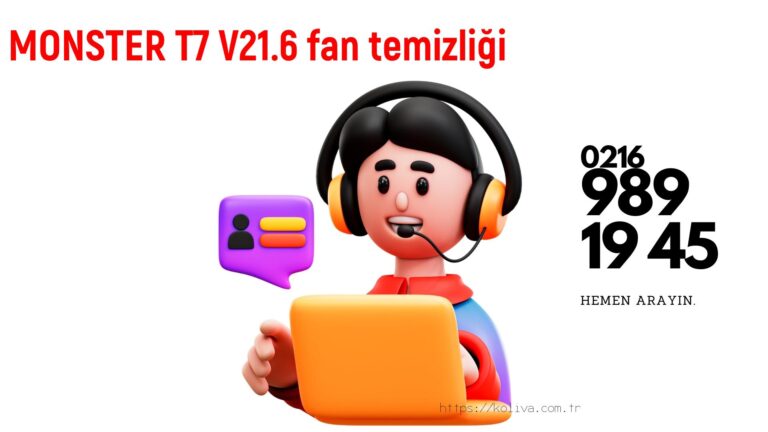 Monster T7 V21.6 laptop fan temizliği