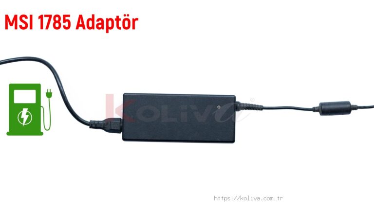 Msi 1785  Adaptör fiyatı