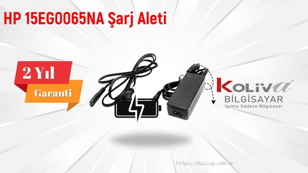 HP 15EG0065NA Şarj Aleti